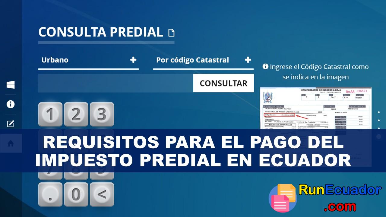 Requisitos para el pago del impuesto predial (2022) ✅