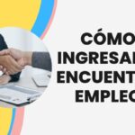 Cómo Ingresar a Encuentra Empleo