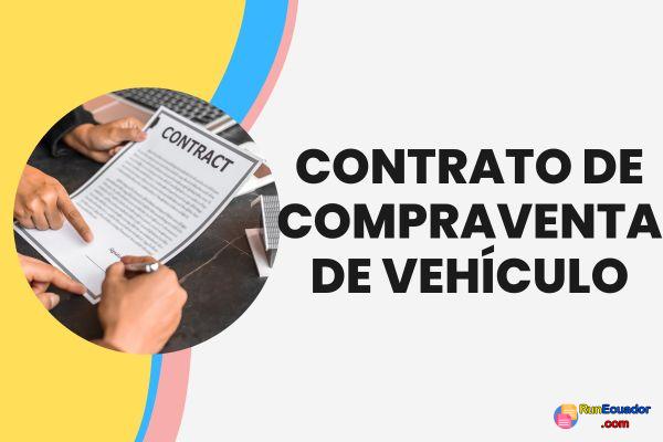 Modelo De Contrato De Compraventa De Vehiculo Ecuador